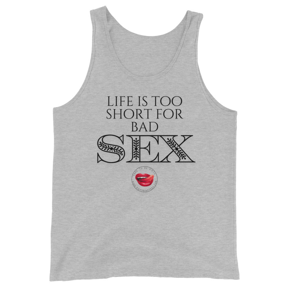 Life is Short Men's Tank Top