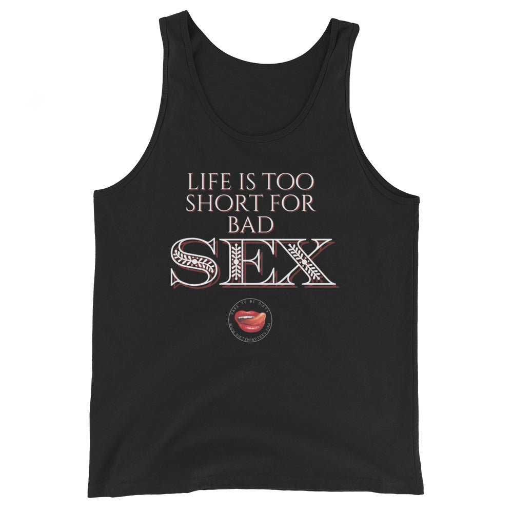 Life is Short Men's Tank Top