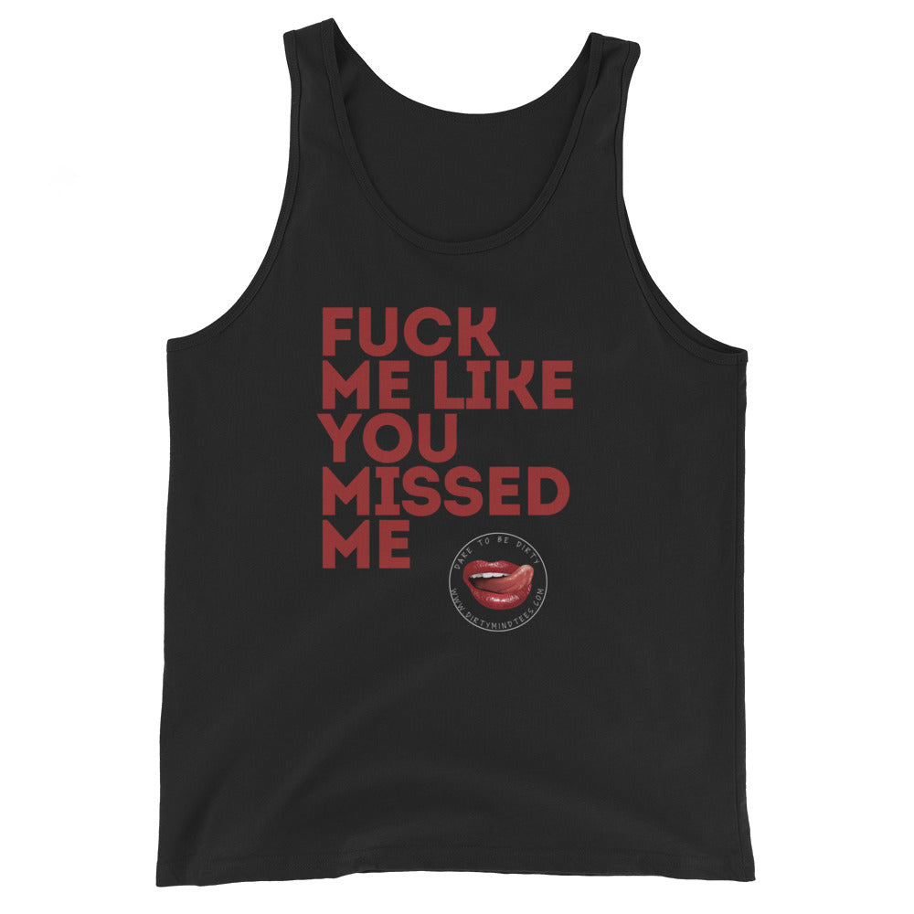 Like you Missed Me Men's Tank Top