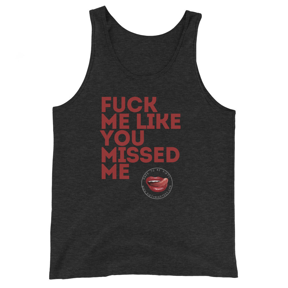 Like you Missed Me Men's Tank Top