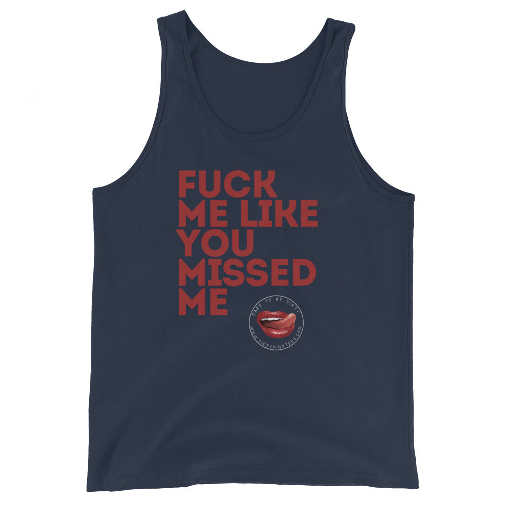 Like you Missed Me Men's Tank Top