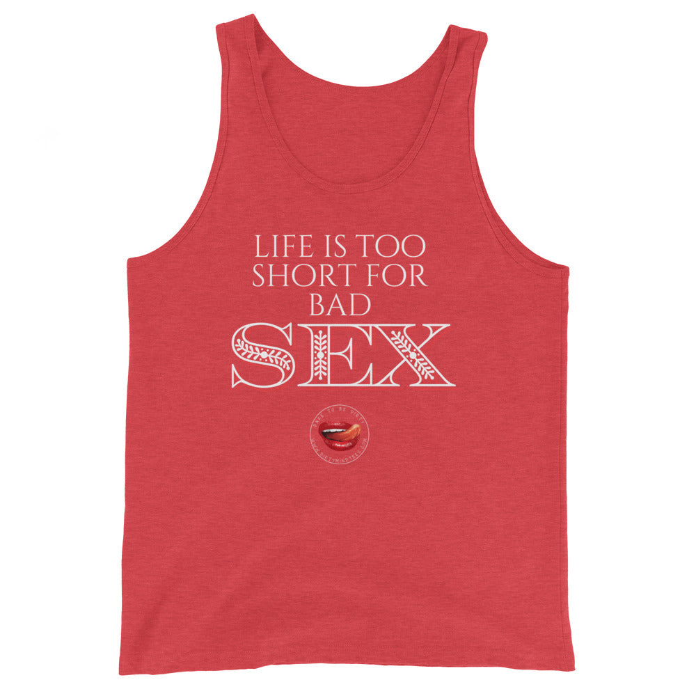 Life is Short Men's Tank Top