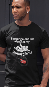 Waste Of Talent Men's Tee