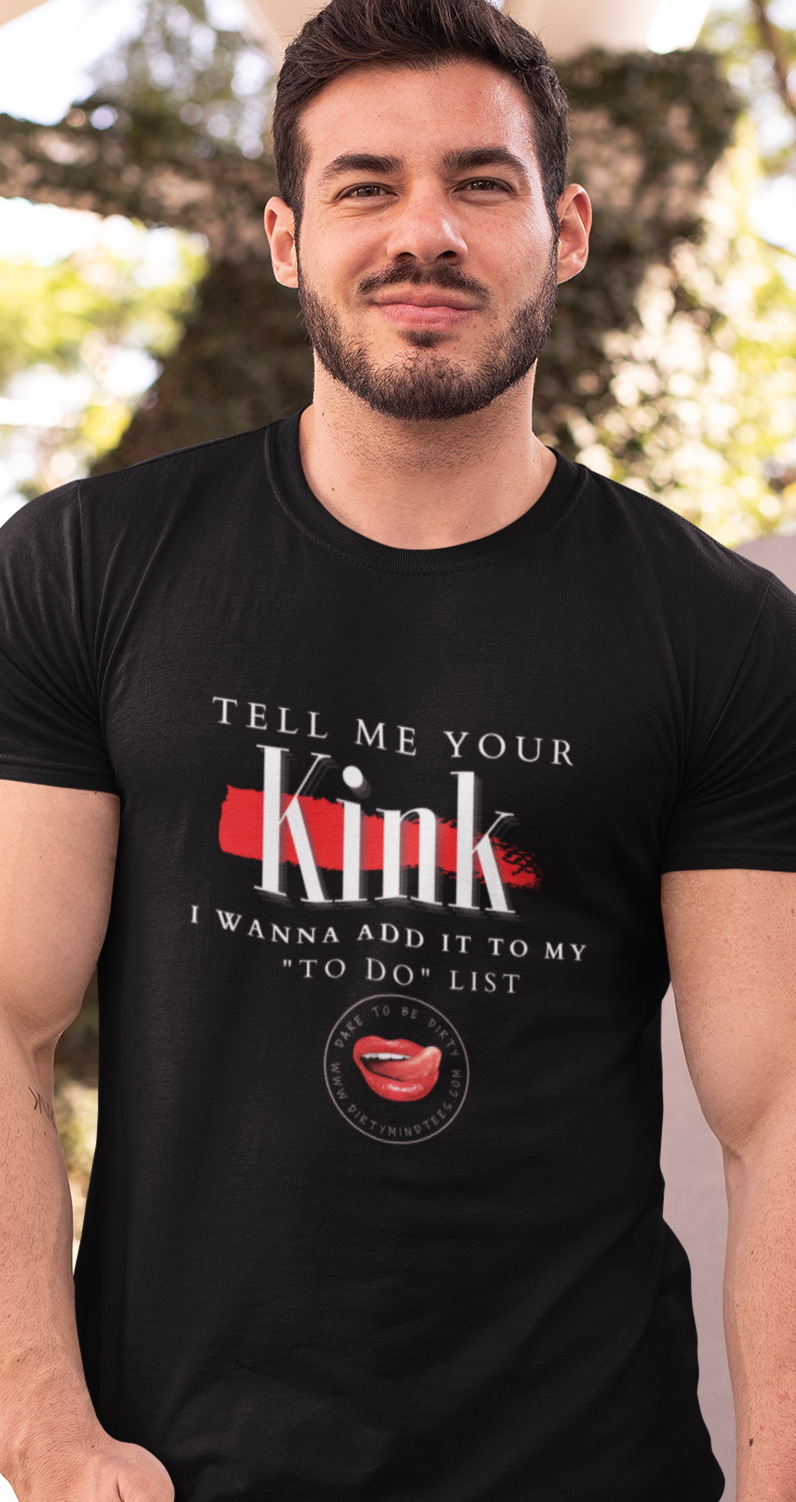 Tell Me Your Kink Men's Tee