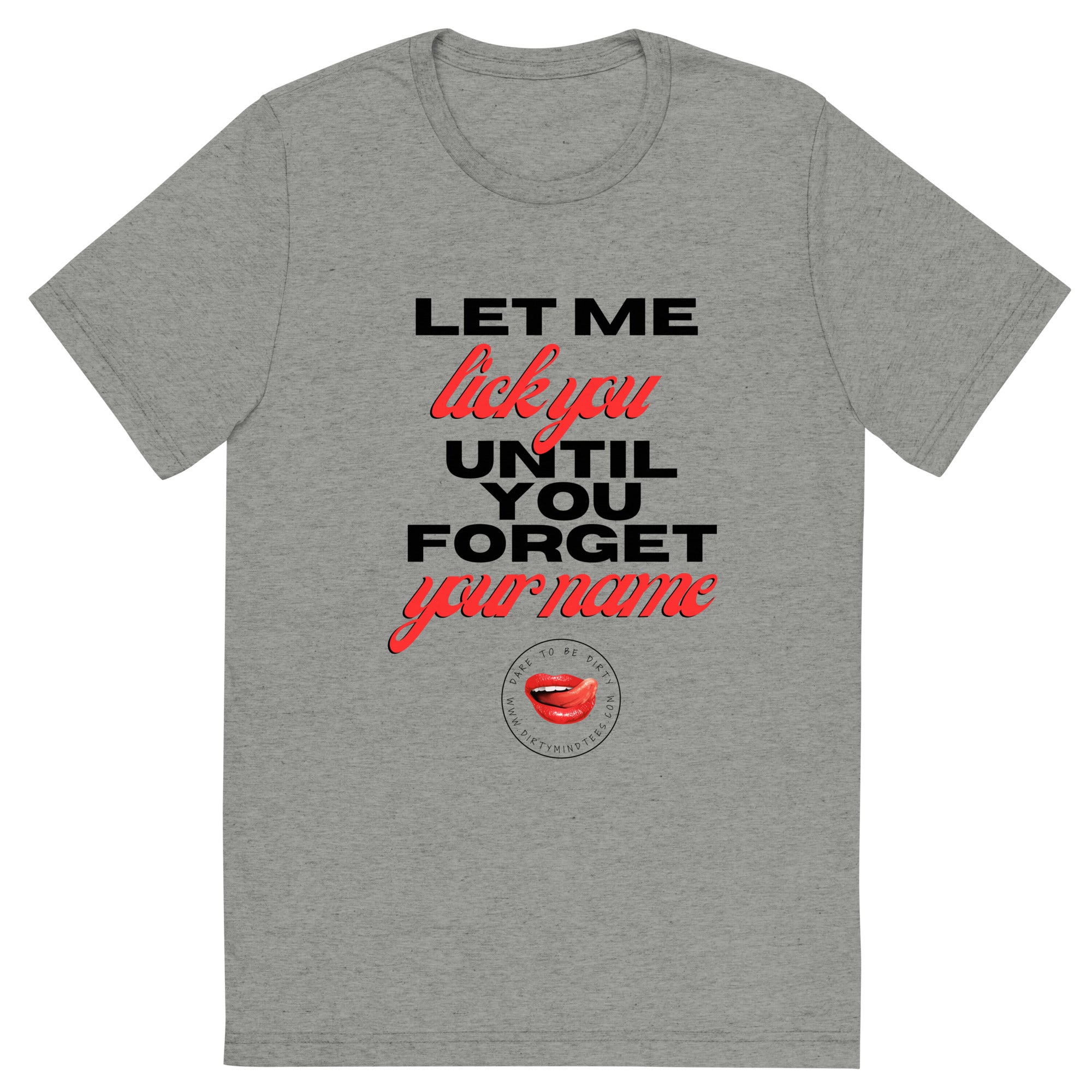 Until You Forget Your Name Men's Tee