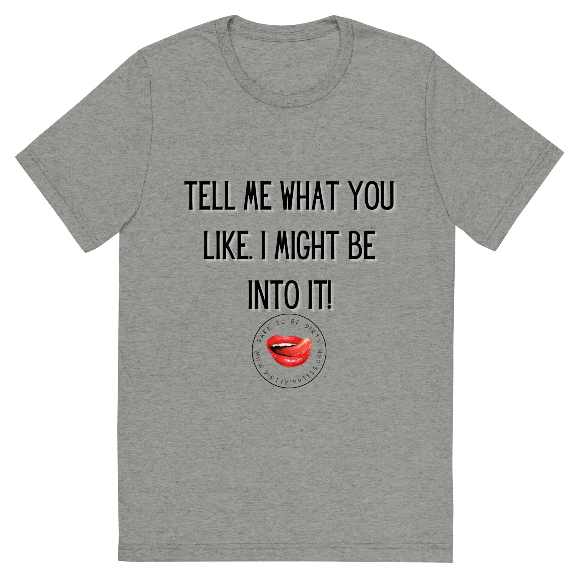 What You Like Men's Tee