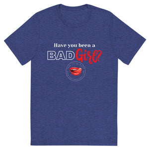 Have you Been Bad Men's Tee