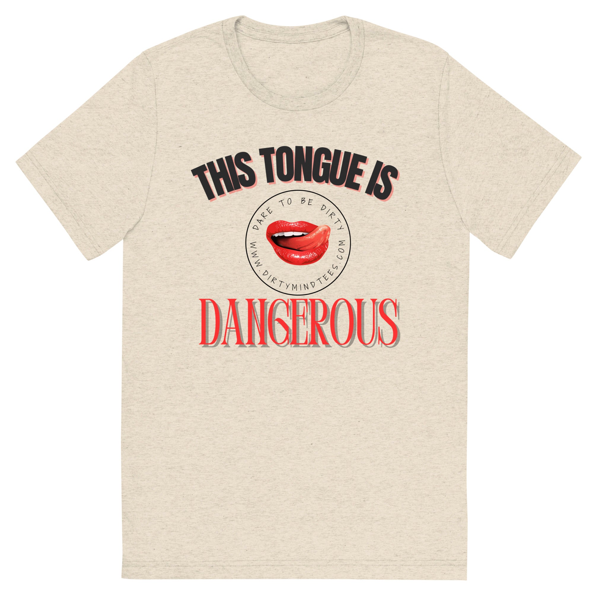 Tongue Is Dangerous Men's Tee