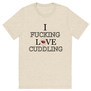 I Love Cuddling Men's Tee