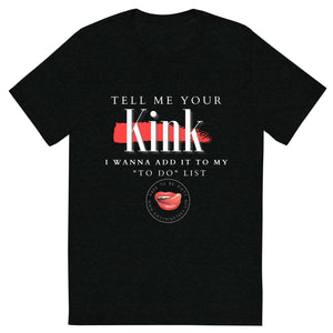 Tell Me Your Kink Men's Tee