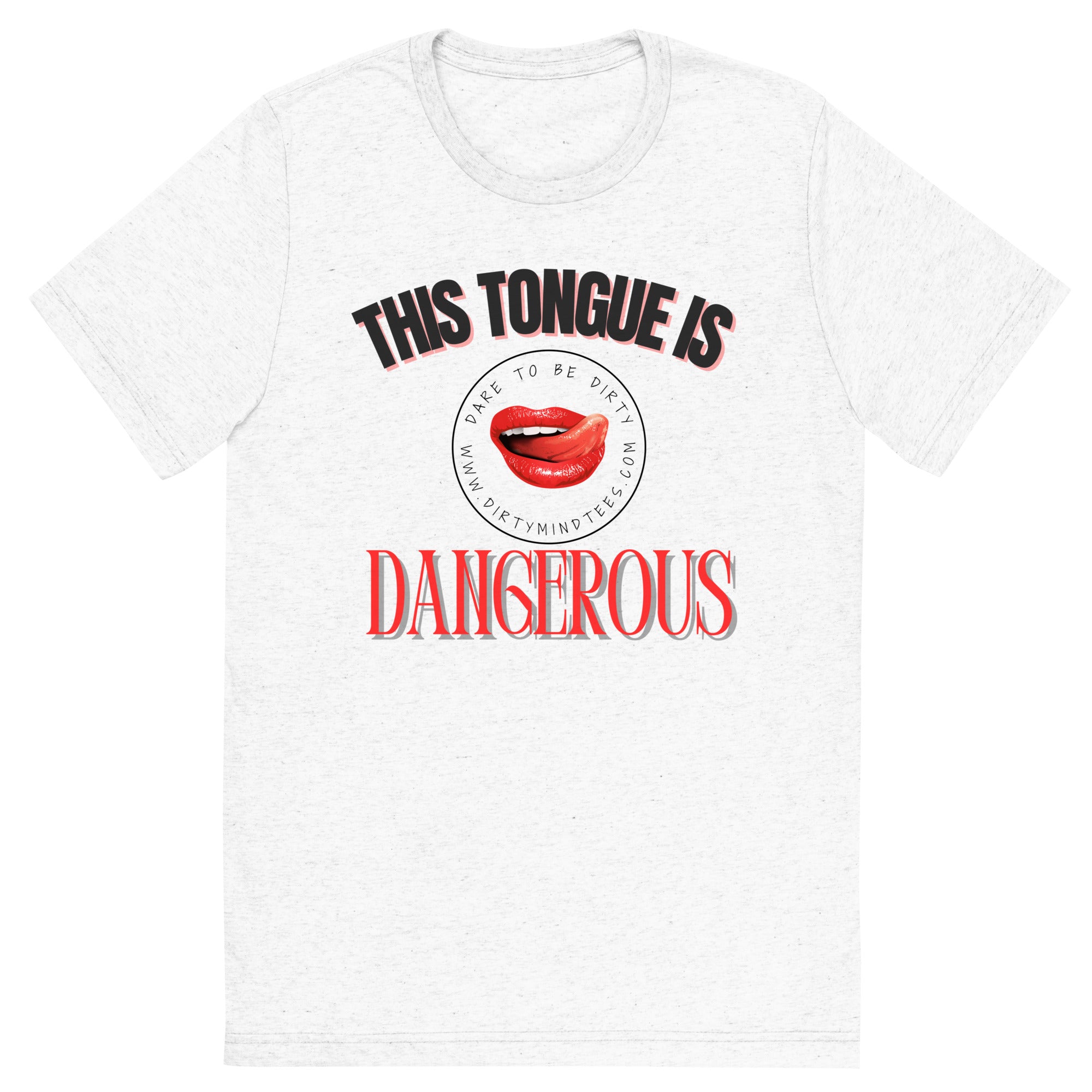 Tongue Is Dangerous Men's Tee