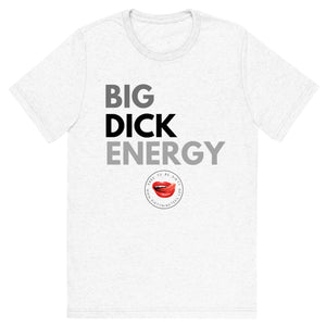 Big Dick Energy Men's Tee