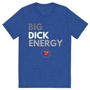 Big Dick Energy Men's Tee