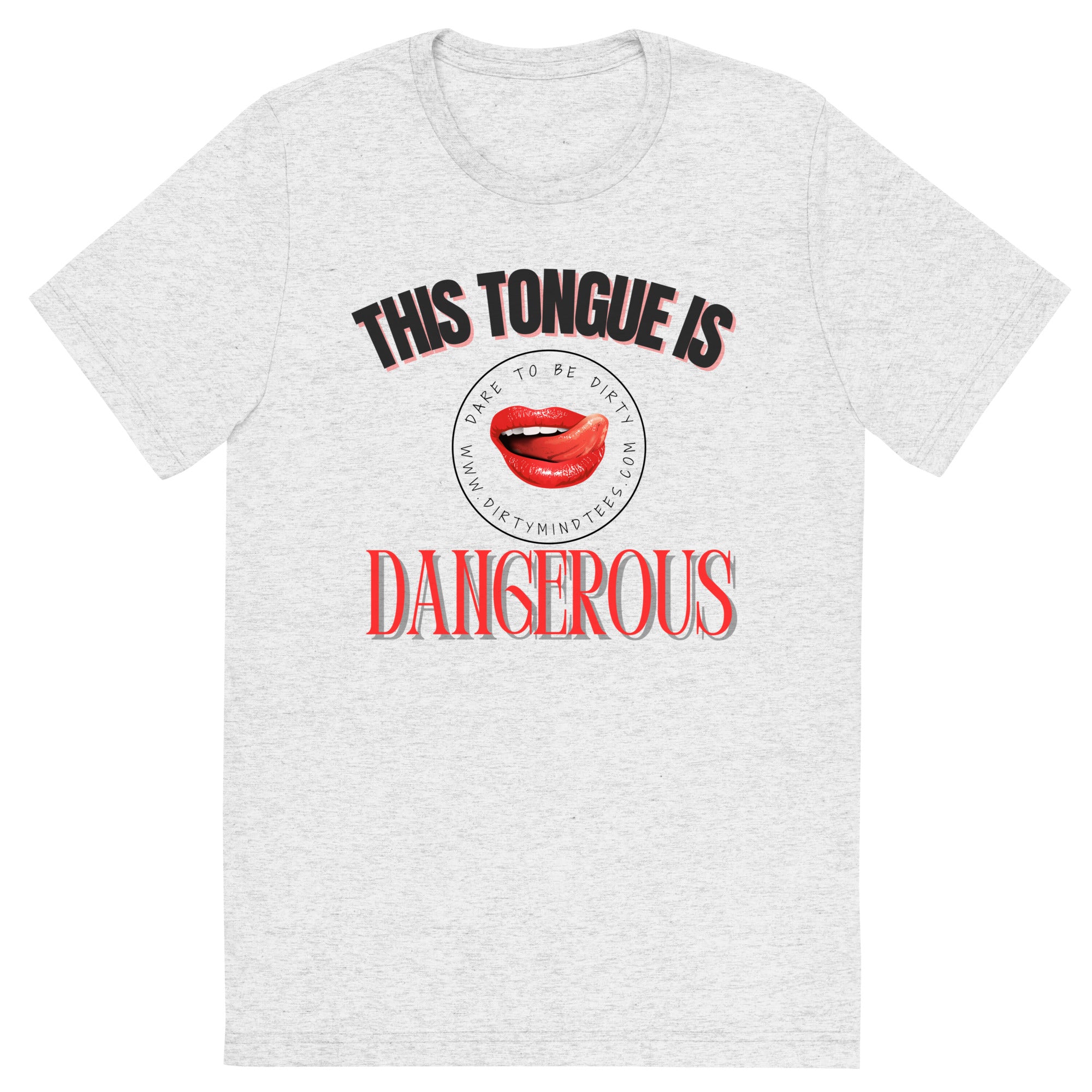 Tongue Is Dangerous Men's Tee