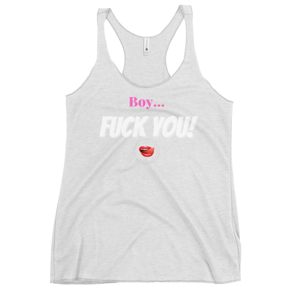 Boy! Women's Racerback Tank