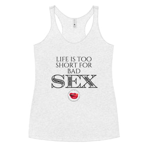 Life is Short Women's Racerback Tank