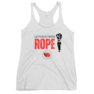 Let's Play With Rope Women's Racerback Tank