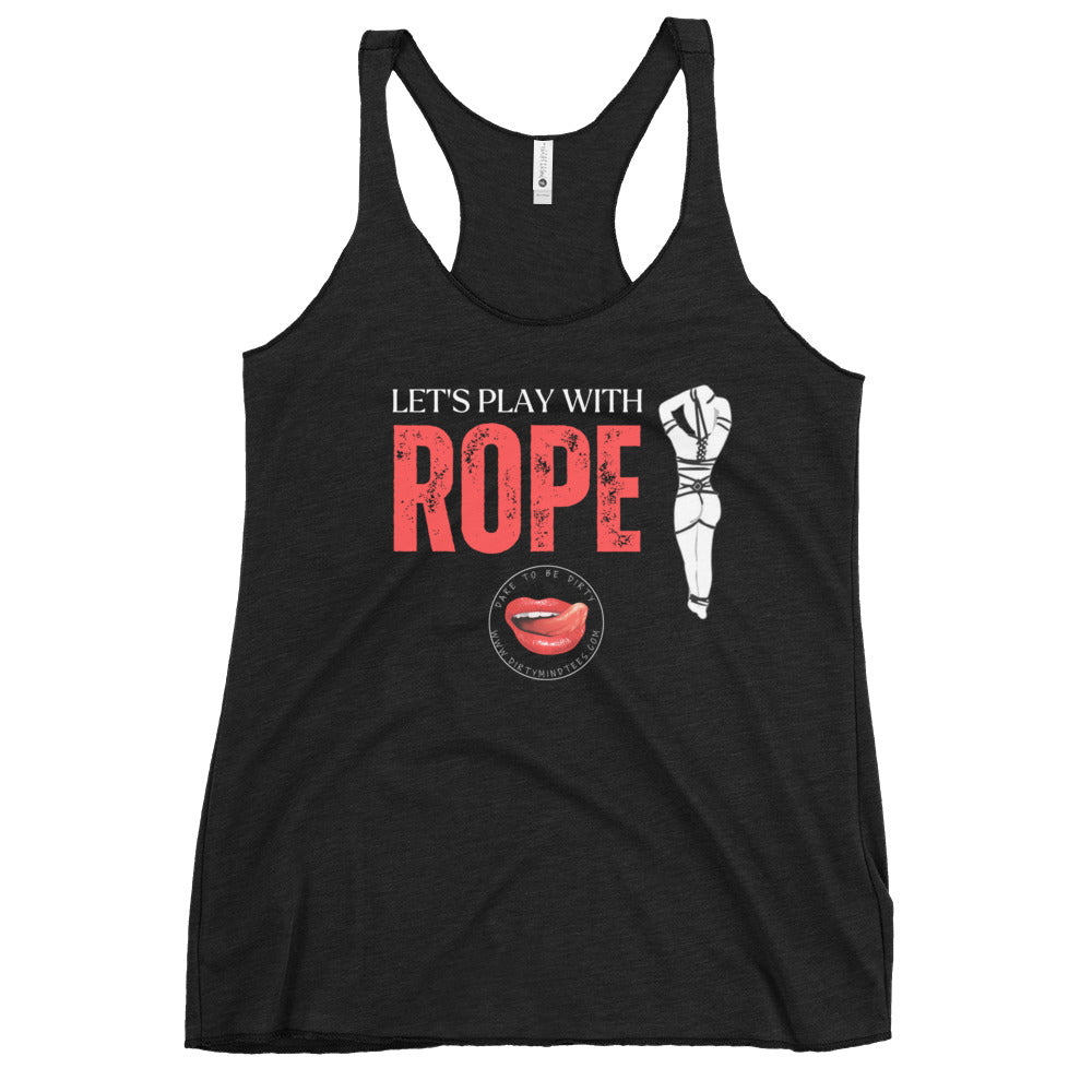 Let's Play With Rope Women's Racerback Tank