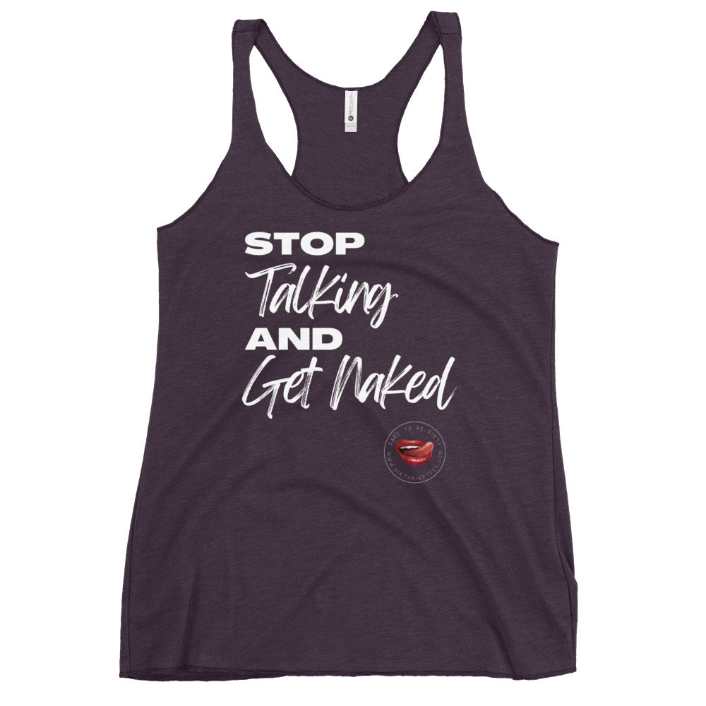 Stop Talking Women's Racerback Tank