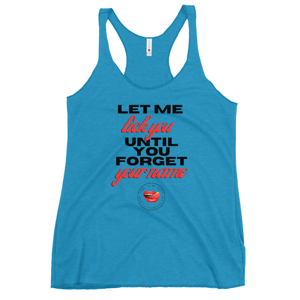 Let Me Lick You Women's Racerback Tank