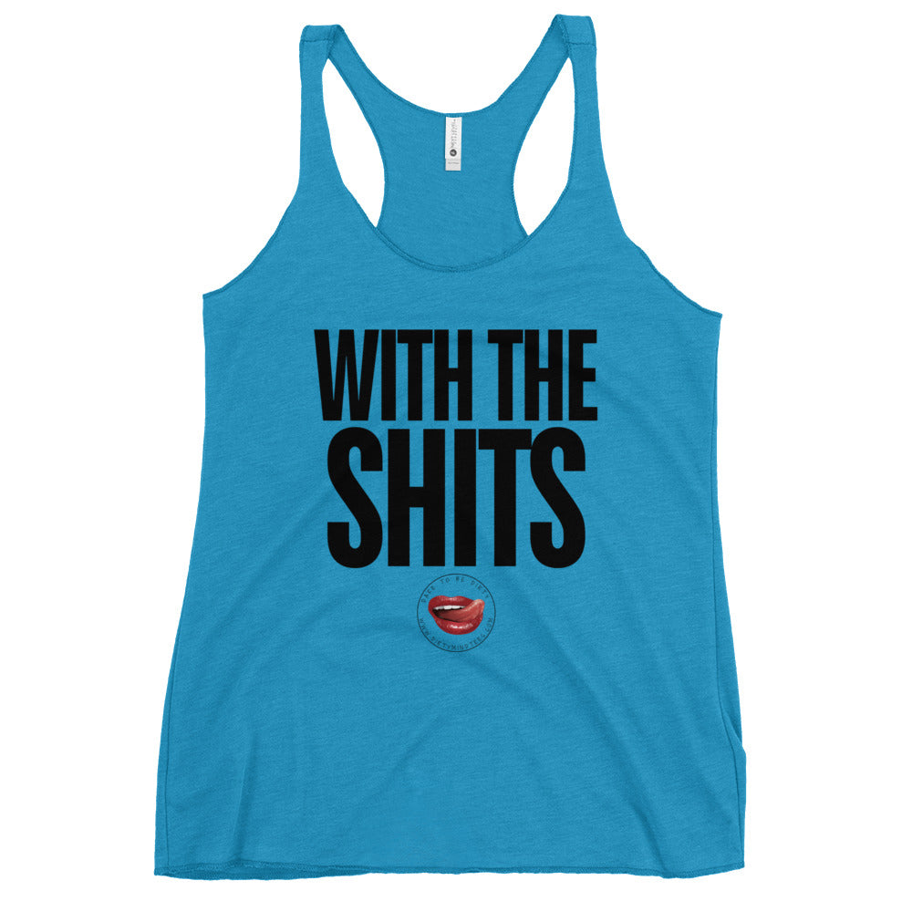 The Shits Women's Racerback Tank