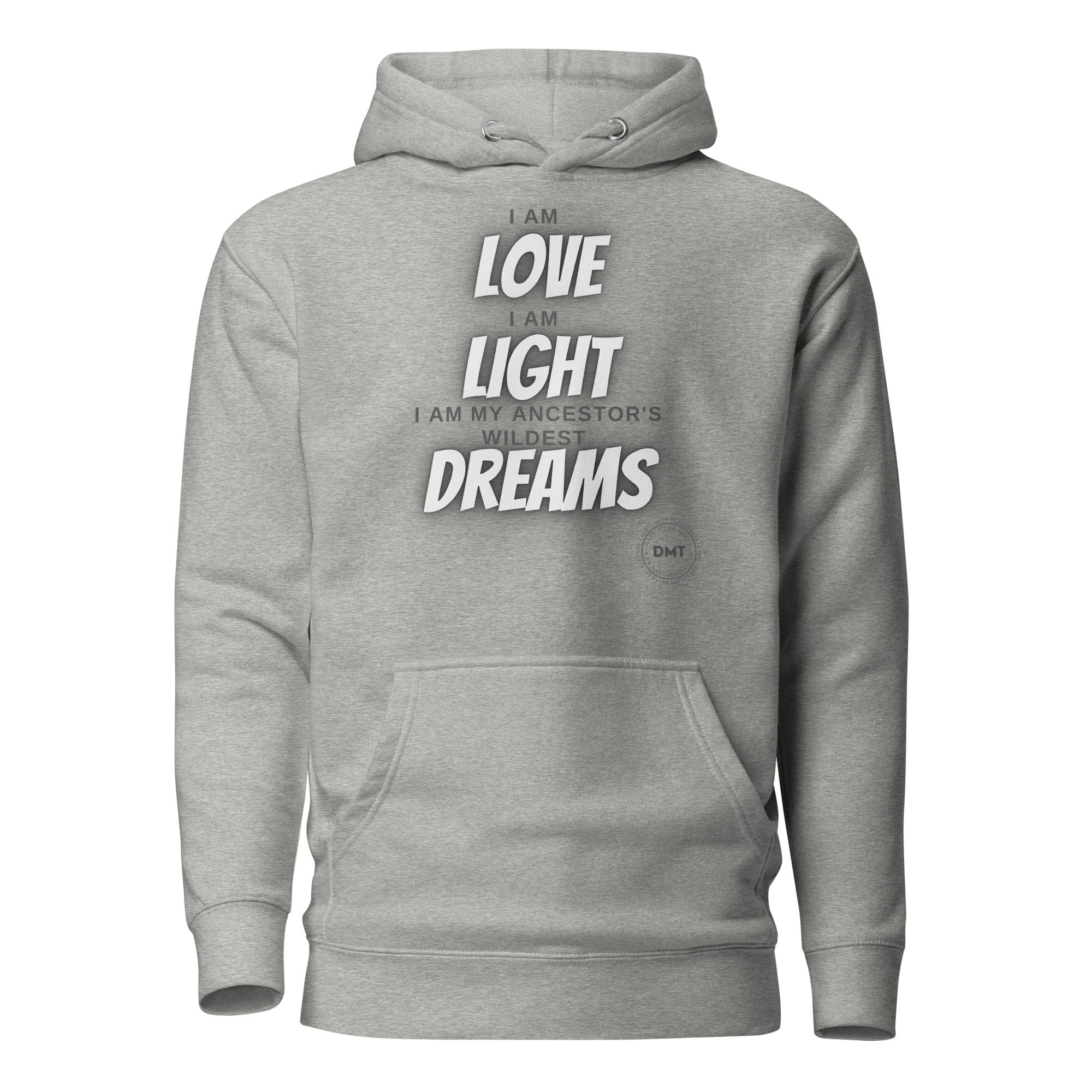 Love Light and Dreams Hoodie