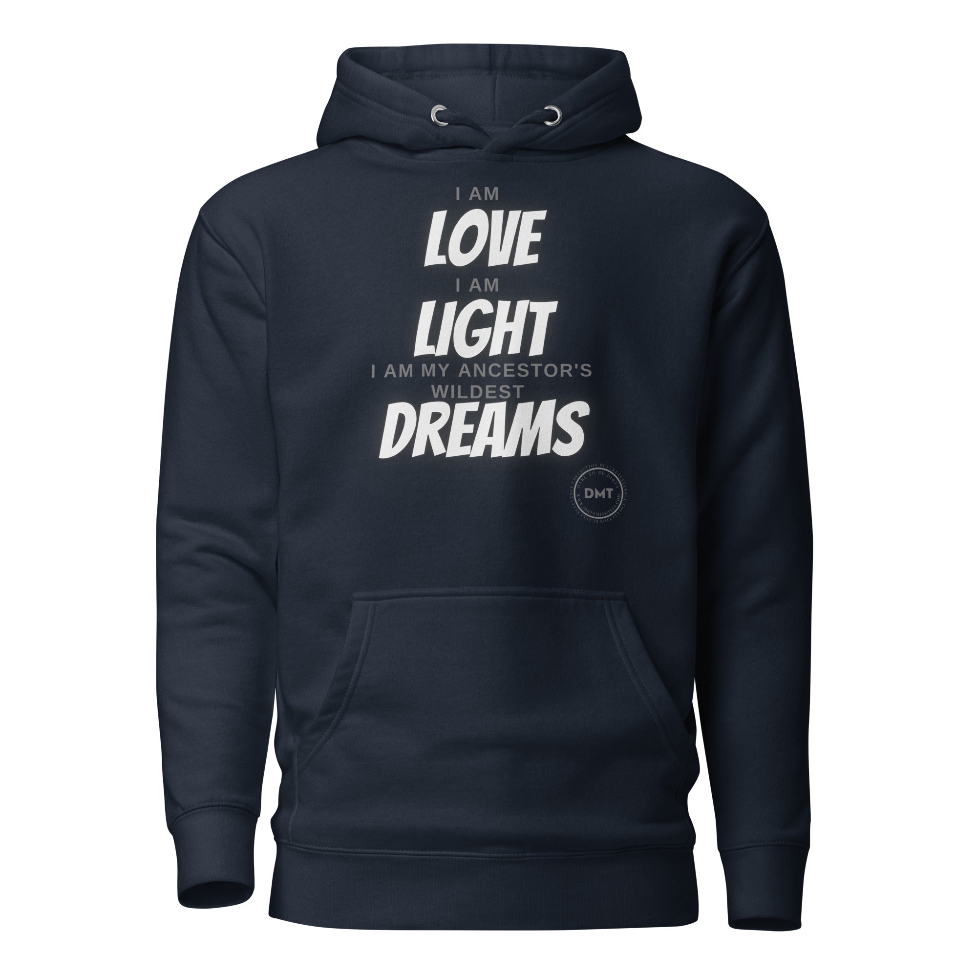 Love Light and Dreams Hoodie