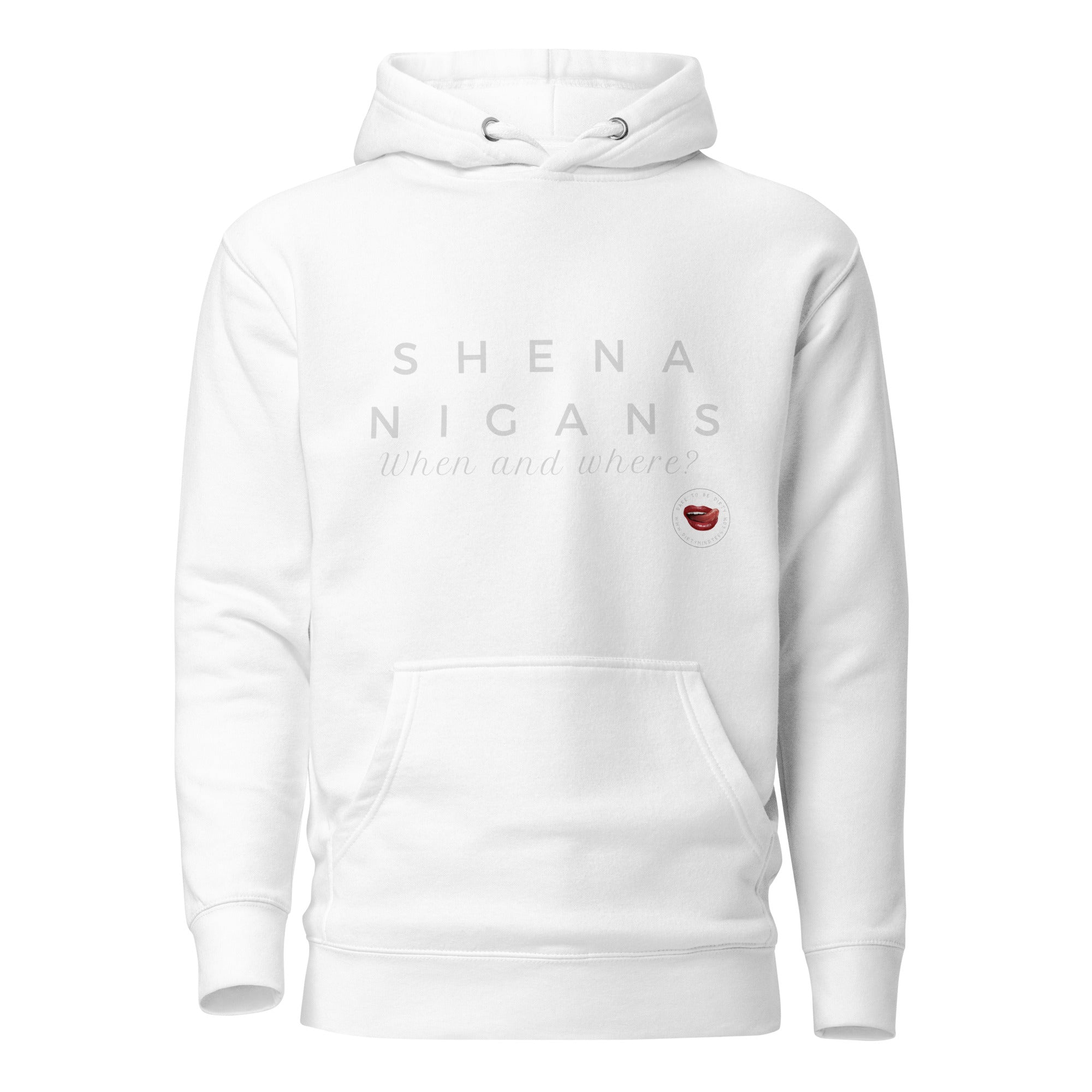 Shenanigans Hoodie